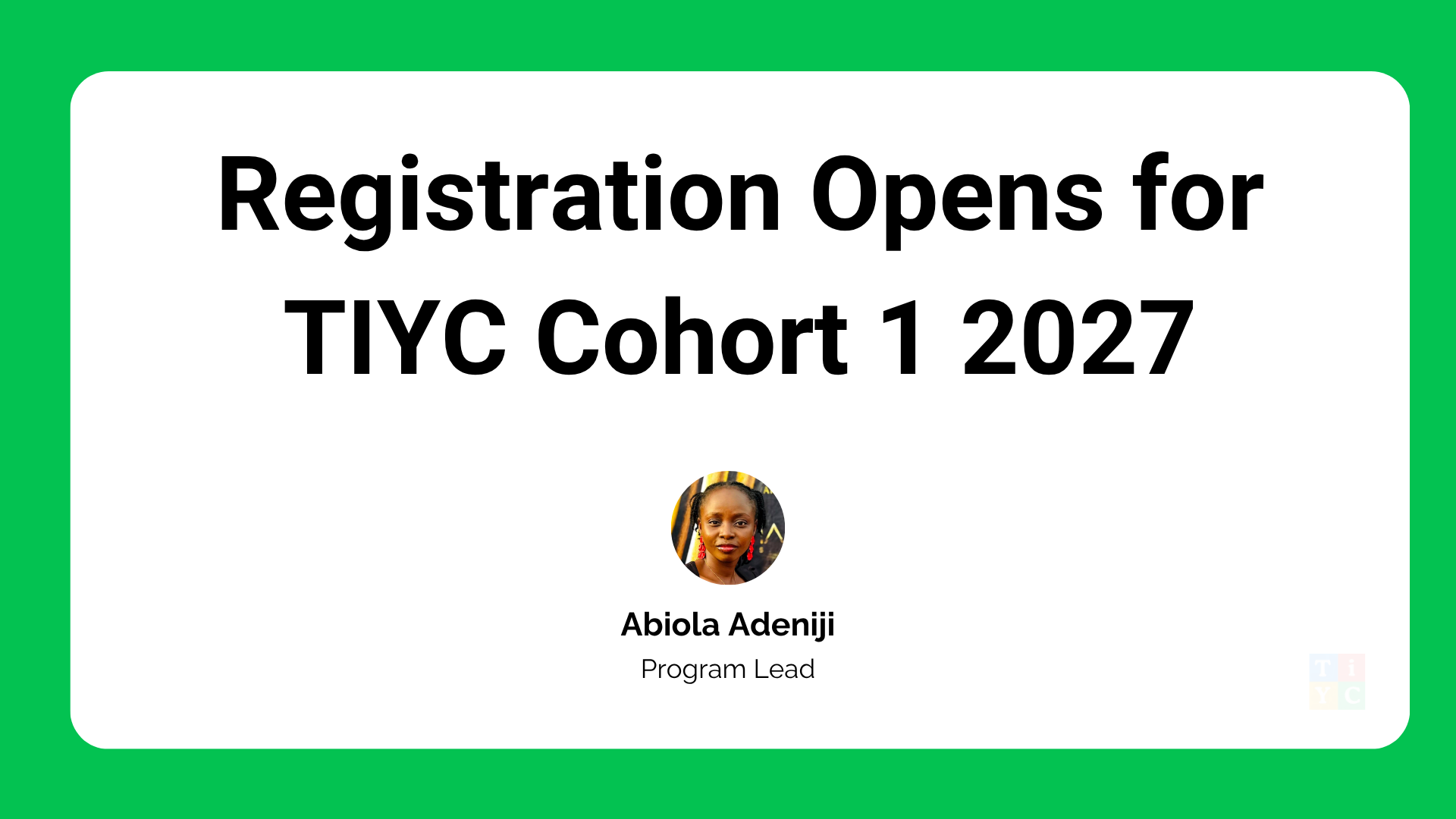 Registration Opens for TIYC Cohort 1 2027
